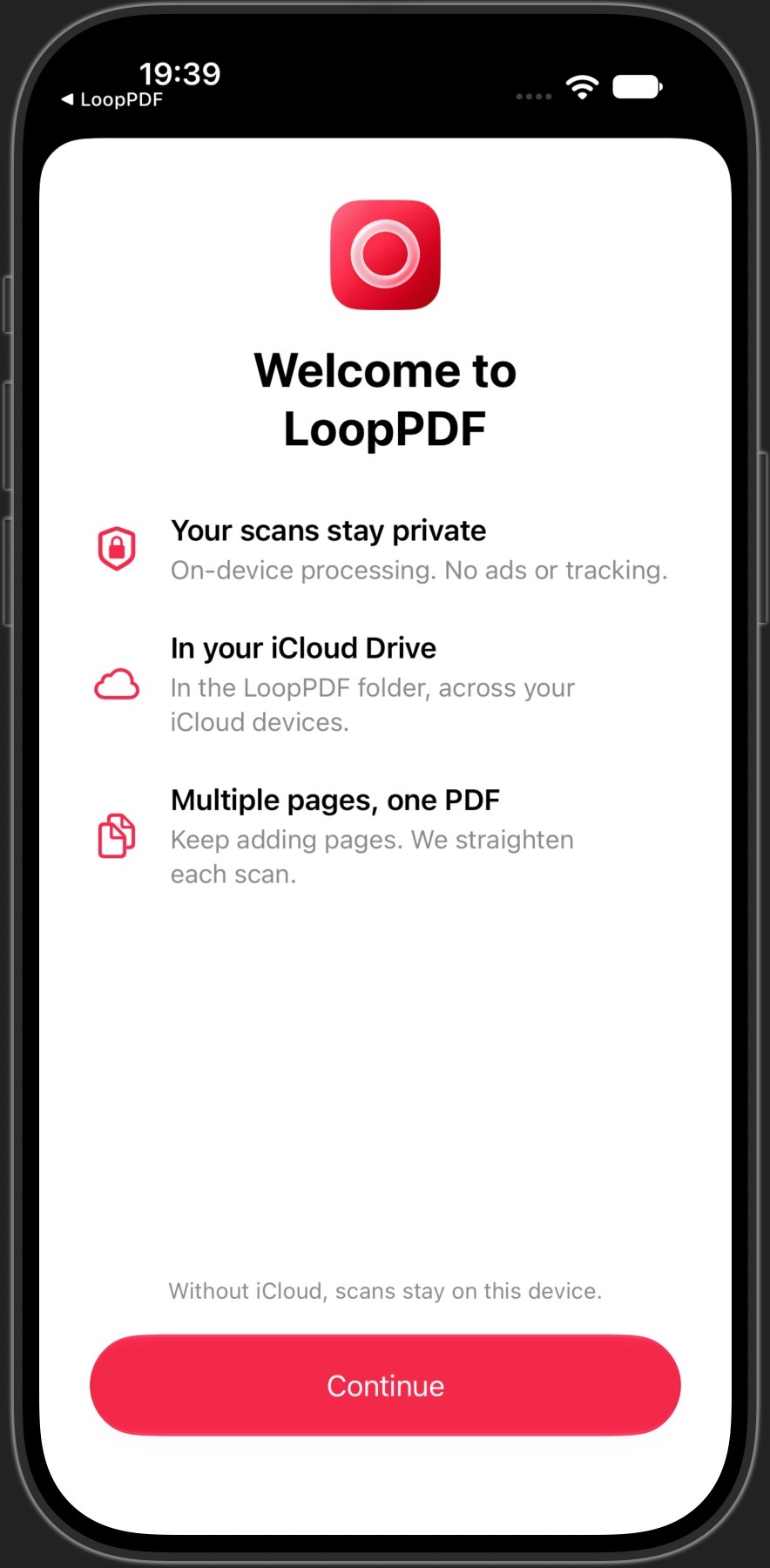 Private scanning, iCloud Drive and multiple pages in one PDF.